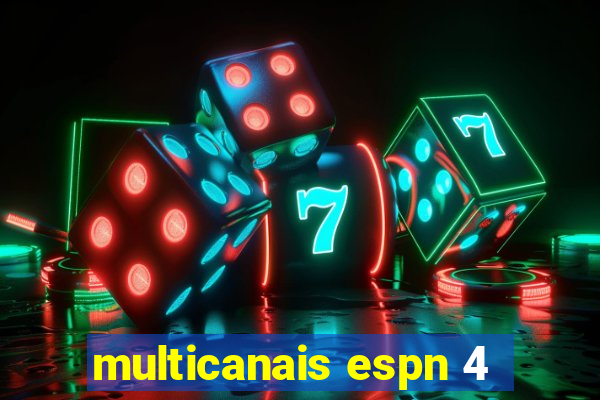 multicanais espn 4